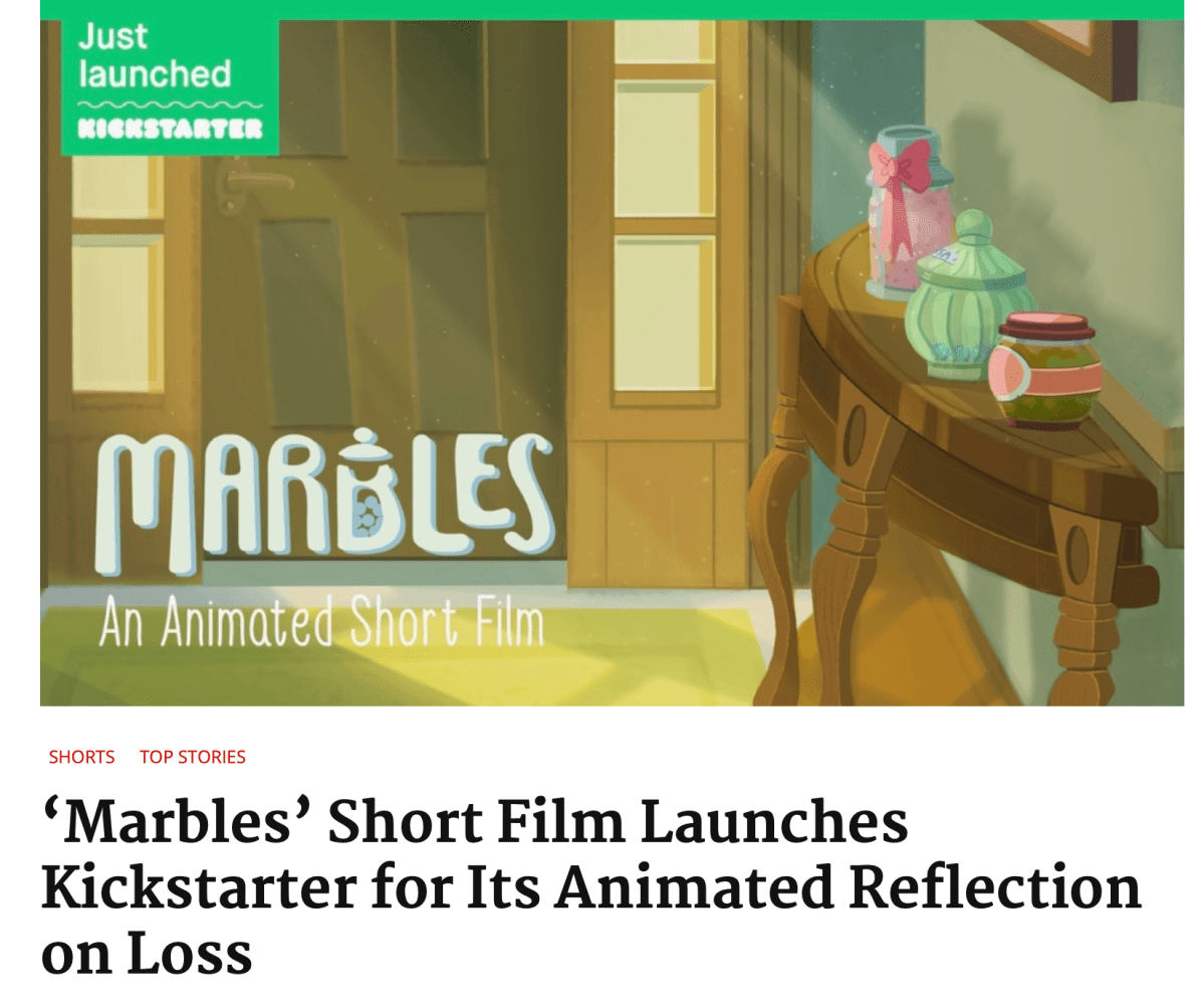 Marbles Animation Magazine Kickstarter&nbsp;Article